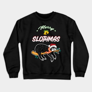 Merry Slothmas Crewneck Sweatshirt